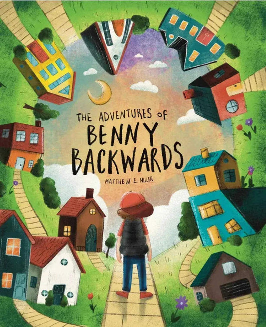 Benny Backwards Adventures Heartwarming Kids Book Tale - ToylandEU™