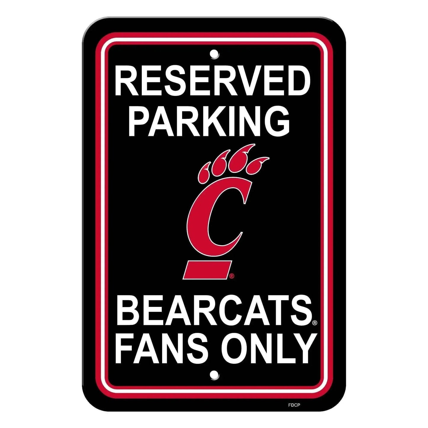 Cincinnati Bearcats Sign 12x18 Plastic Reserved Parking - ToylandEU™