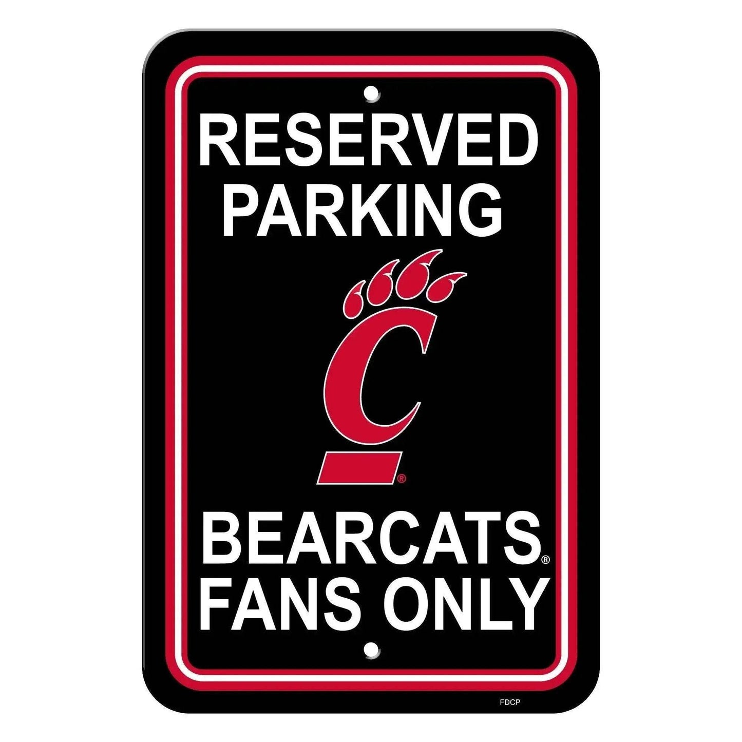 Cincinnati Bearcats Sign 12x18 Plastic Reserved Parking - ToylandEU™
