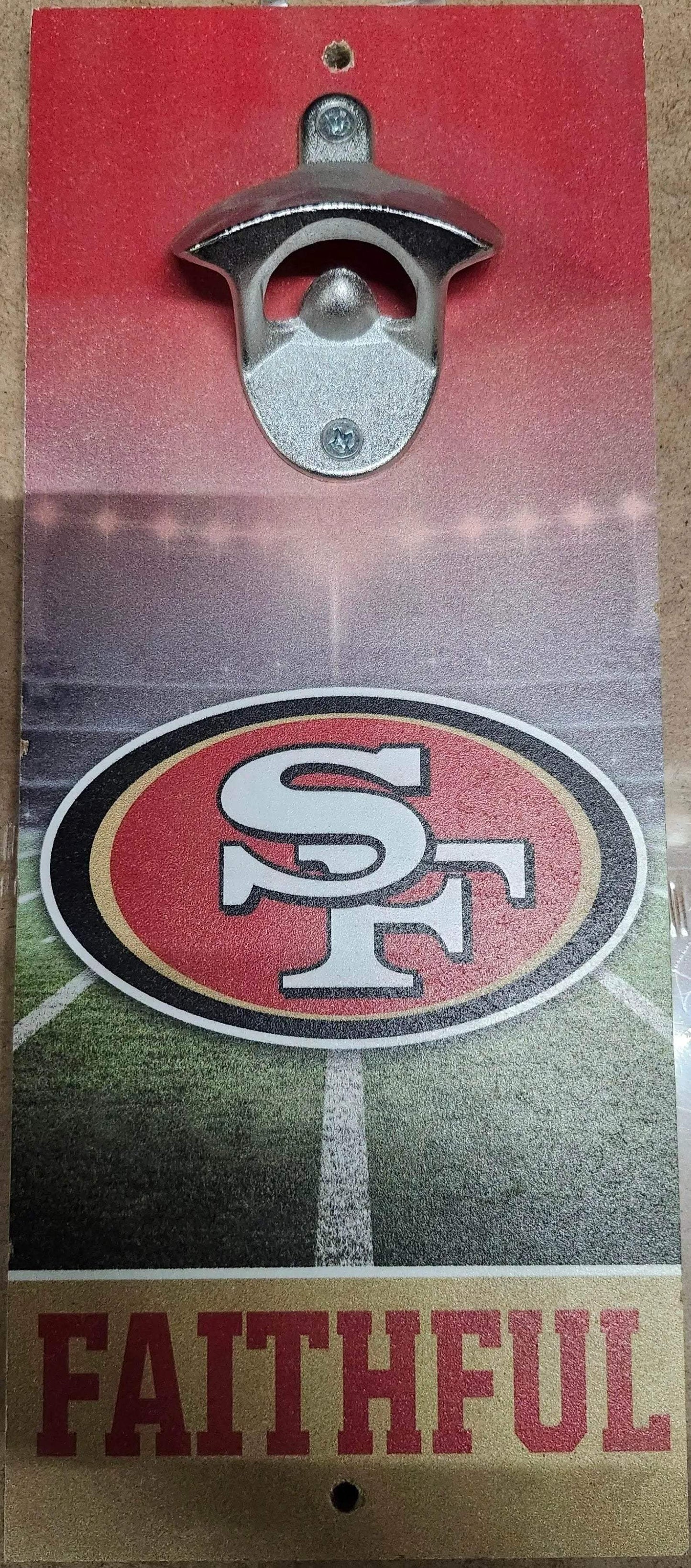 San Francisco 49ers Bottle Opener Wood Sign Slogan 5x11 - ToylandEU™