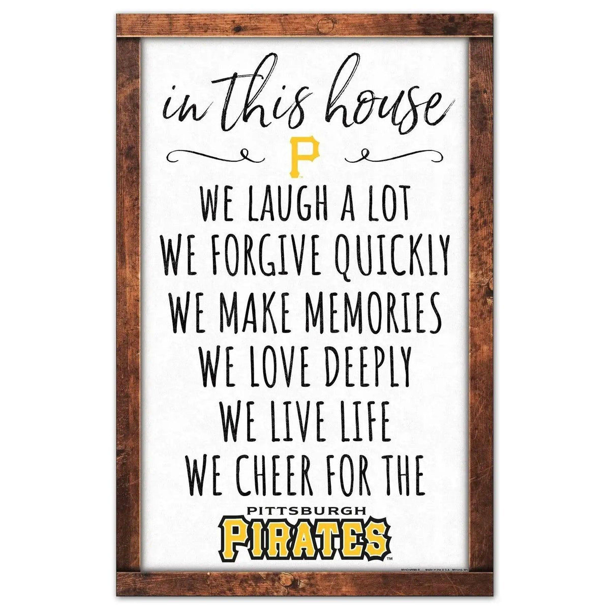 Pittsburgh Pirates Sign 11x17 Wood In This House Plaque - ToylandEU™
