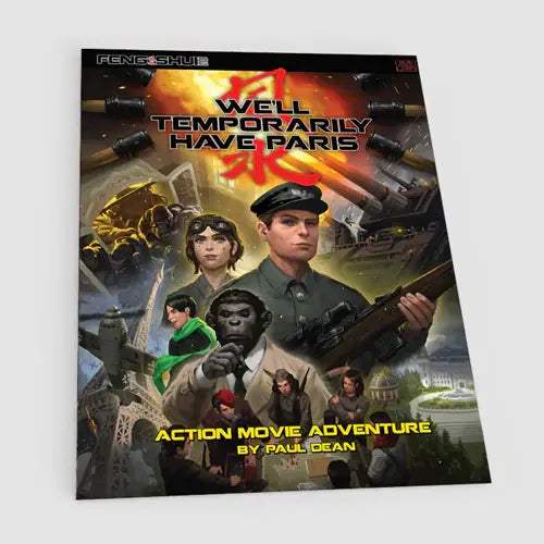 Feng Shui 2: We'll Temporarily Have Paris | Atlas Games Adventure