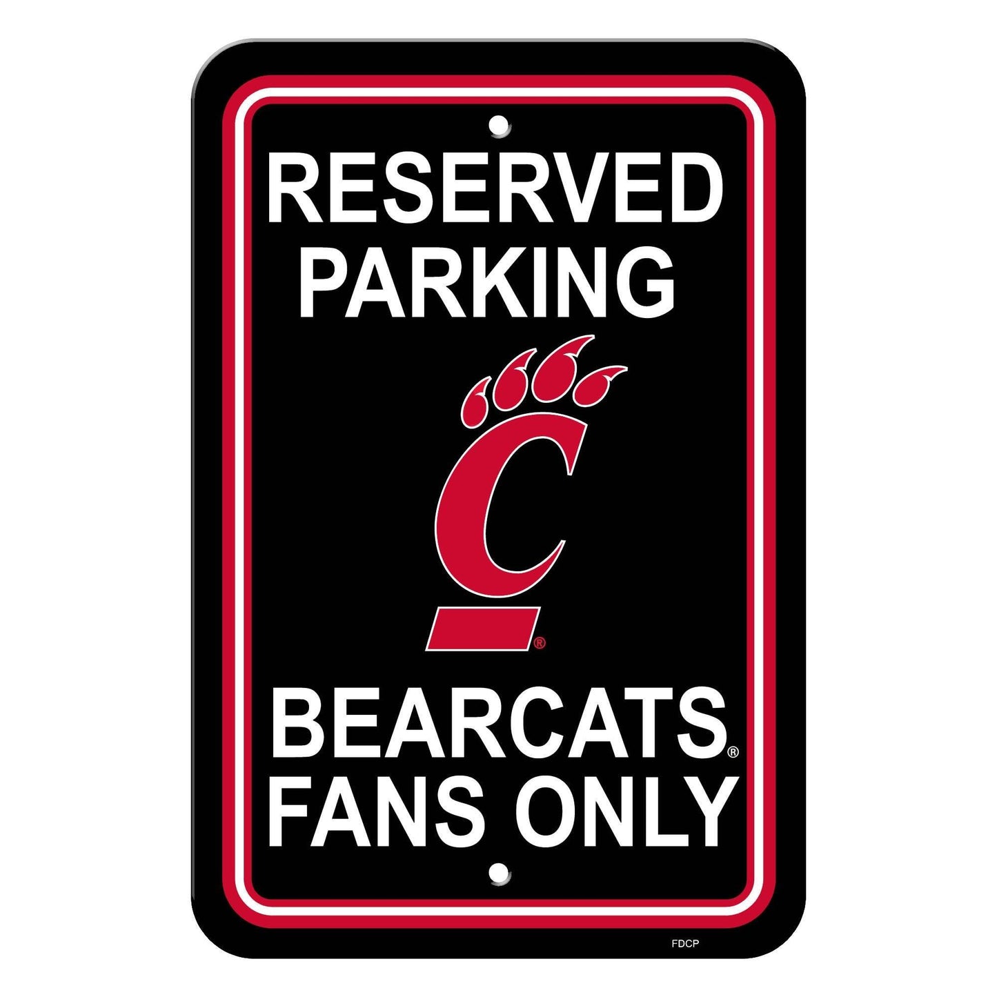 Cincinnati Bearcats Sign 12x18 Plastic Reserved Parking - ToylandEU
