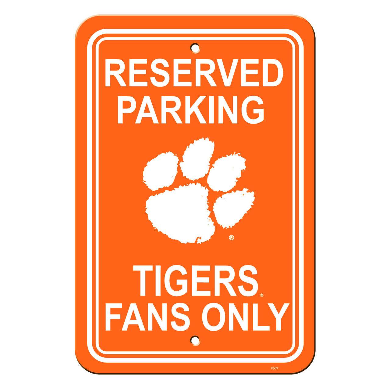 Clemson Tigers 12x18 Plastic Reserved Parking Sign USA - ToylandEU
