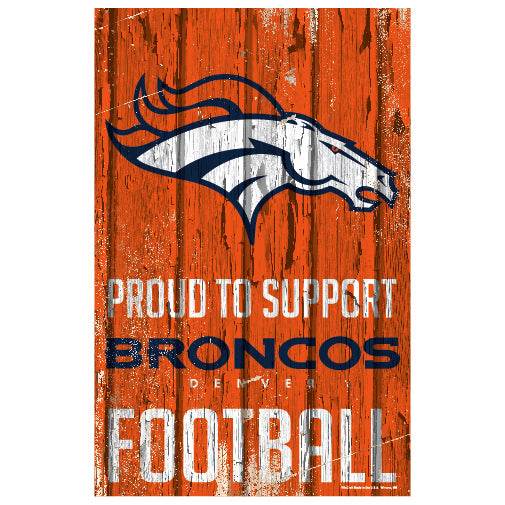 Denver Broncos Wood Sign 11x17 Proud to Support Design - ToylandEU