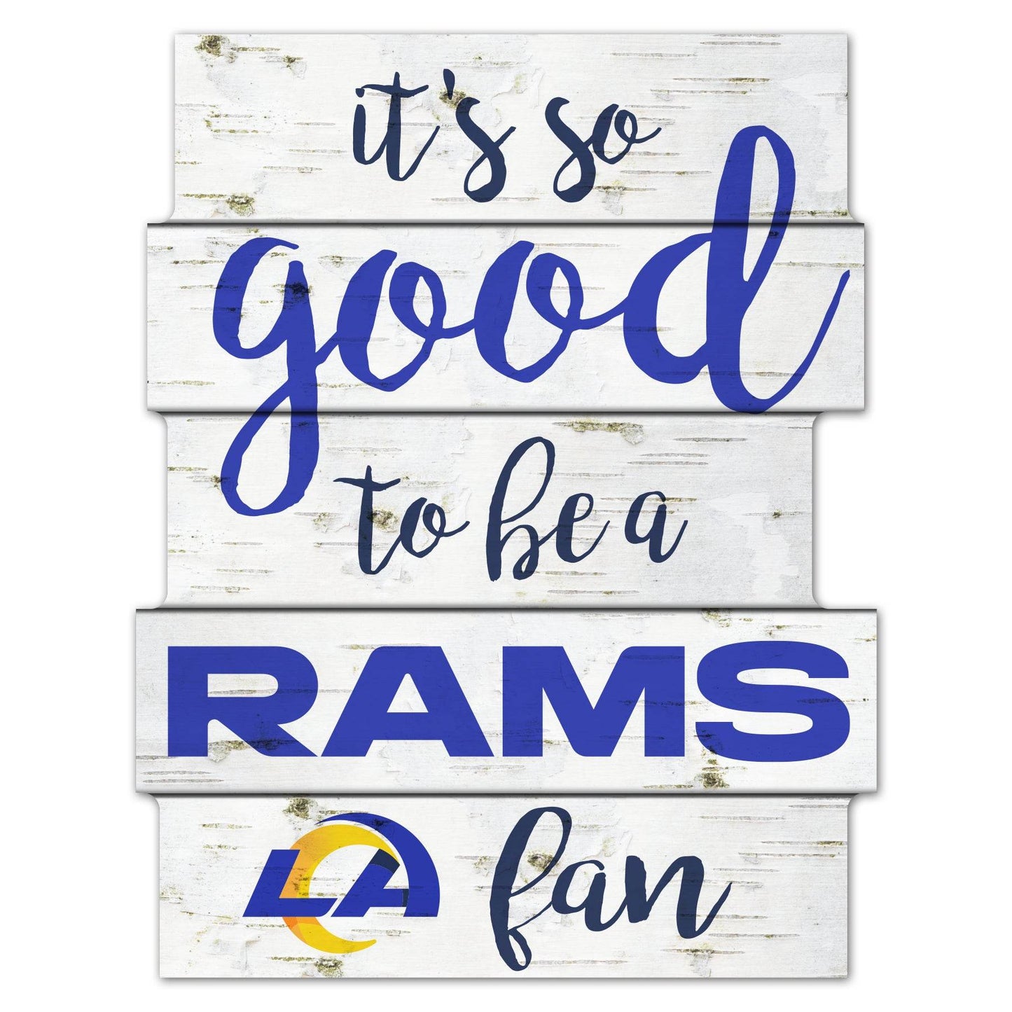 Los Angeles Rams Wooden Sign 11x14 Good To Be A Fan - ToylandEU