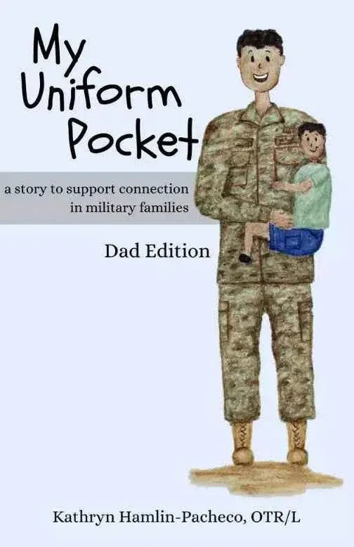 My Uniform Dad Edition Deployment Book For Military Kids Comfort - ToylandEU