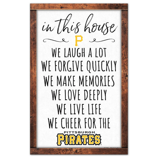 Pittsburgh Pirates Sign 11x17 Wood In This House Plaque - ToylandEU