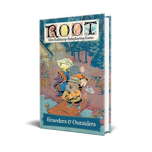 Root The Roleplaying Game: Travelers And Outsiders | Hardcover