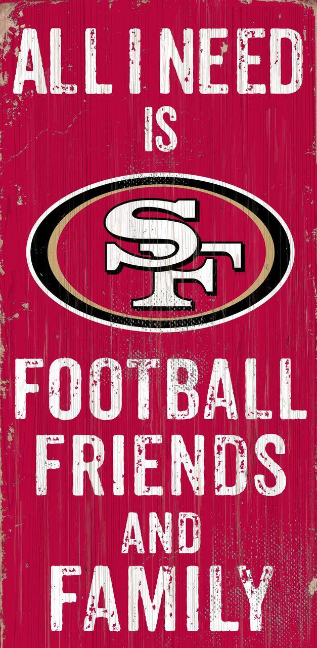 San Francisco 49ers Sign Wood 6x12 Football Friends Family - ToylandEU