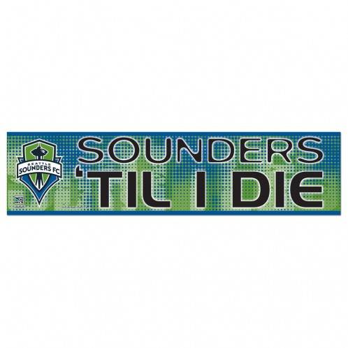 Seattle Sounders FC Decal 3x12 Bumper Strip Til I Die Design - ToylandEU