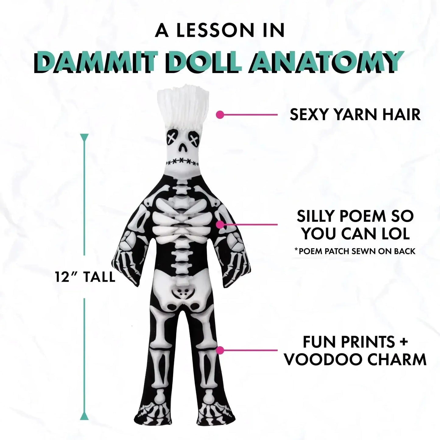 The Skeleton Doll - Dammit Dolls