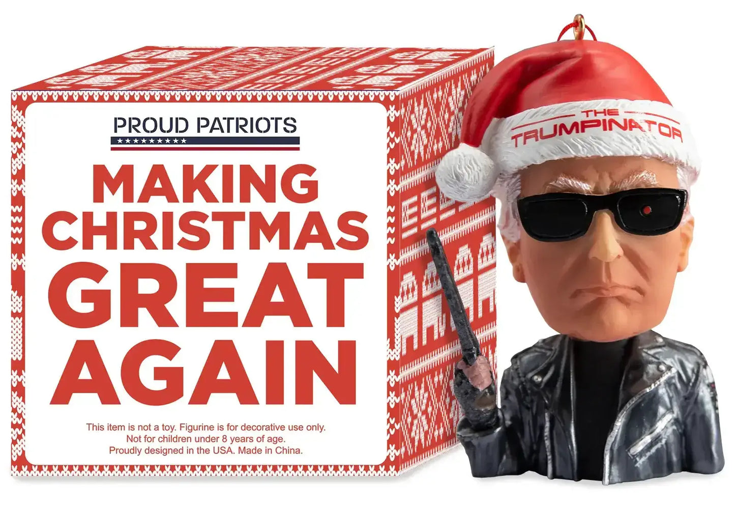 Trumpinator Christmas Ornament Highly Detailed Keepsake - Proud Patriots