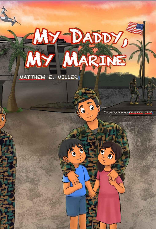 USMC Marine Children’s Book - My Daddy, My Marine by Matthew E. Miller - ToylandEU