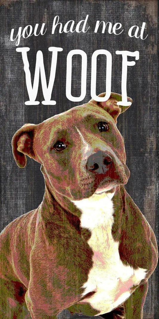  Wood Pet Sign You Had Me At Woof Pit Bull 5x10 Inches Rope -  ToylandEU™