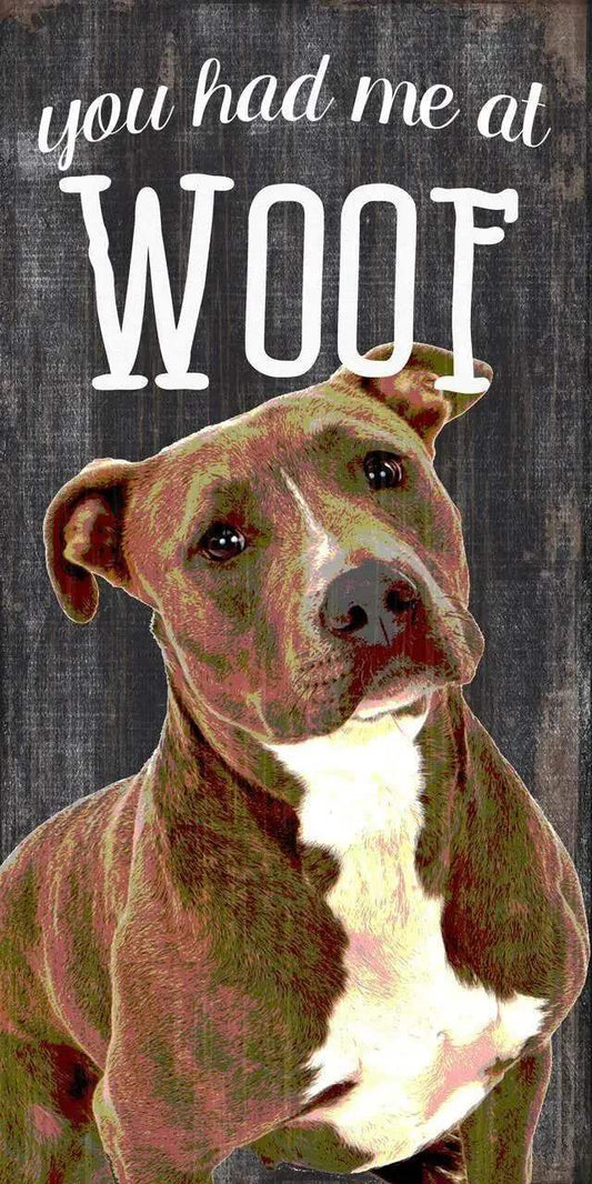  Wood Pet Sign You Had Me At Woof Pit Bull 5x10 Inches Rope -  ToylandEU™