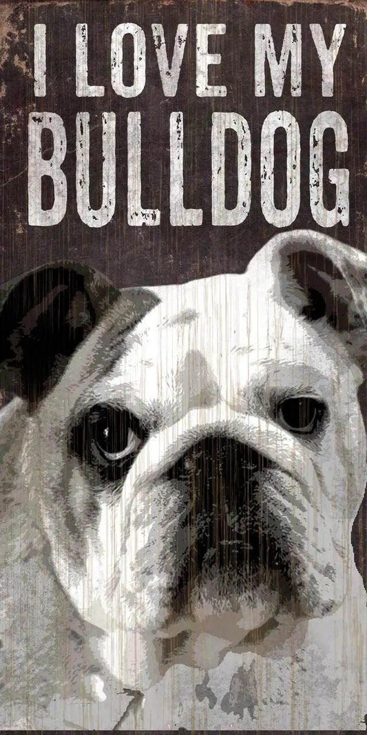  Wood Sign I Love My Bulldog 5x10 Hanging Rope Wall Decor -  ToylandEU™