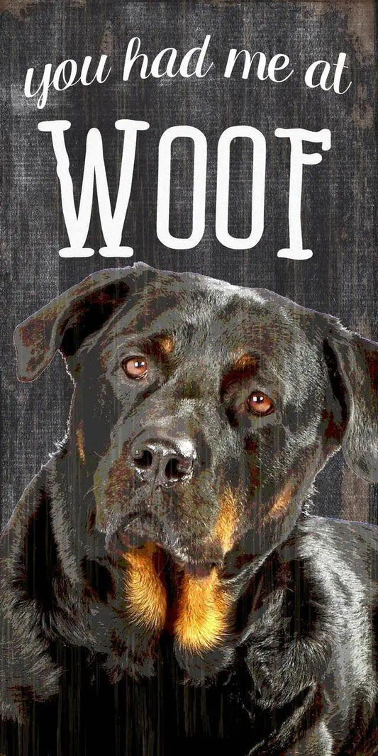  Wood Sign You Had Me At Woof Rottweiler 5X10 Inches -  ToylandEU™